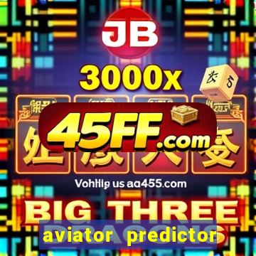 aviator predictor v4.0 apk download